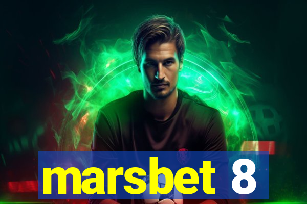 marsbet 8